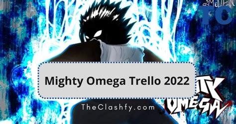 mighty omega trello traits